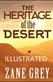 Heritage of the Desert Illustrated, The
